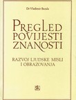 Pregled povijesti znanosti. Razvoj ljudske misli i obrazovanja