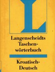 Langenscheidts Taschenwörterbuch. Kroatisch-Deutsch