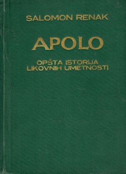 Apolo. Opšta istorija likovnih umetnosti (5.izd.)