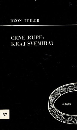 Crne rupe: kraj svemira?