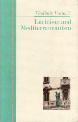 Latinism and Mediterraneanism