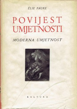 Povijest umjetnosti IV. Moderna umjetnost