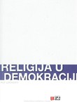 Religija u demokraciji. Put laičnosti