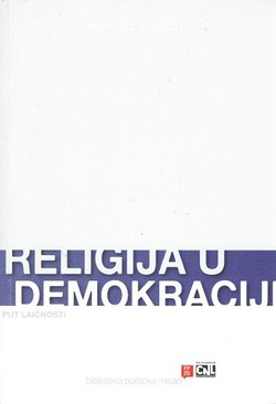 Religija u demokraciji. Put laičnosti