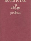 10 dijaloga o povijesti / Della historia dieci dialoghi