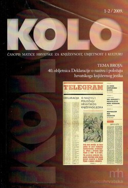 Kolo 1-2/2009 (40. obljetnica Deklaracije o nazivu i položaju hrvatskoga književnog jezika)