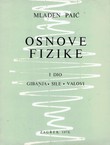 Osnove fizike I. Gibanje, sile, valovi