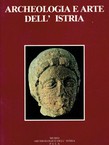 Archeologia e arte dell'Istria