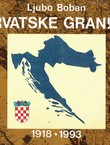 Hrvatske granice 1918-1993 (3.izd.)