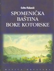 Spomenička baština Boke Kotorske