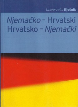 Univerzalni rječnik njemačko-hrvatski, hrvatsko-njemački