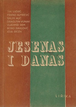 Jesenas i danas. Lirika