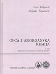 Opća i anorganska kemija II. Kemijski elementi i njihovi spojevi (5.dop.izd.)