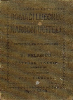 Domaći liječnik, narodni učitelj i savjetnik za poljodjelce