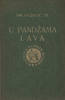 U pandžama lava. Roman iz doba hrvatske narodne dinastije