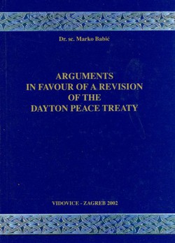 Arguments in Favour of a Revision of the Dayton Peace Treaty