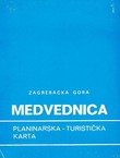 Zagrebačka gora Medvednica. Planinarska-turistička karta