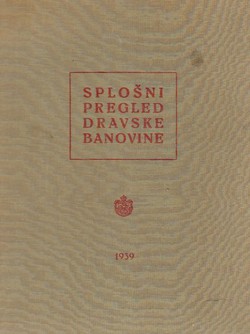 Splošni pregled Dravske banovine