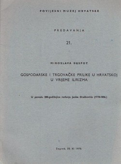 Gospodarske i trgovačke prilike u Hrvatskoj u vrijeme ilirizma