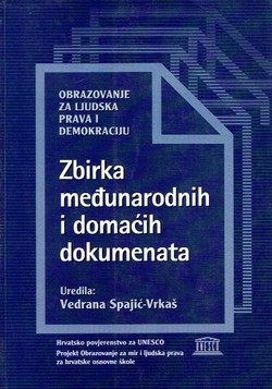 Obrazovanje za ljudska prava i demokraciju: Zbirka međunarodnih i domaćih dokumenata