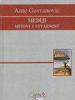 Mediji. Mitovi i stvarnost