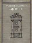 Möbel. Ein Handbuch für Sammler und Liebhaber