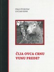 Čija ovca crnu vunu prede?