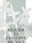 Requiem za uzaludne mrtvace