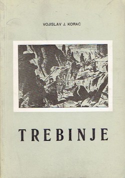 Trebinje. Istorijski pregled II. Period od dolaska Turaka do 1878. god. II.