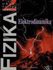 Fizika. Elektrodinamika. Priručnik