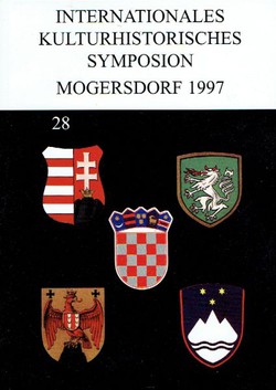 Internationales kulturhistorisches Symposion Mogersdorf 28/1997 (Verfestigungen und Änderungen der ethnischen Strukturen im pannonischen Raum von 1526 bis 1790)