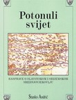 Potonuli svijet. Rasprave o slavonskom i srijemskom srednjovjekovlju