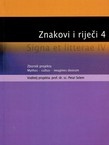 Znakovi i riječi 4. Zbornik projekta Mythos - cultus - imagines deorum