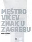 Meštrovićev znak u Zagrebu