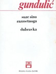 Suze sina razmetnoga / Dubravka