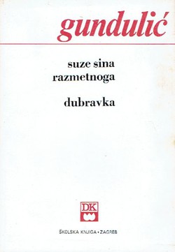 Suze sina razmetnoga / Dubravka