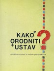 Kako oroditi ustav. Analiza ustava iz rodne perspektive