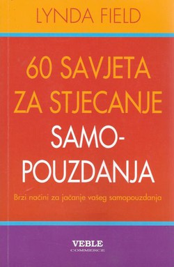 60 savjeta za stjecanje samopouzdanja