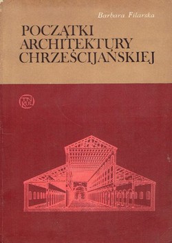 Poczatki architektury chrzescijanskiej