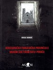 Hercegovačka franjevačka provincija u Drugom svjetskom ratu i poraću