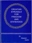 Croatian Struggle for Freedom and Statehood (2nd Ed.)