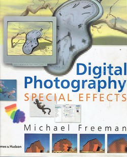 Digital Photography. Special Effects