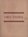 Oko Trsta