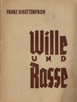 Wille und Rasse