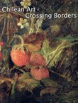 Chilean Art Crossing Borders