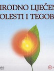 Prirodno liječenje bolesti i tegoba