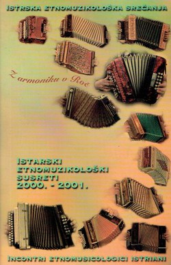 Istarski etnomuzikološki susreti 2000.-2001.