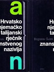 Hrvatsko-njemačko-talijanski rječnik znanstvenog nazivlja I-II (pretisak iz 1874/75)