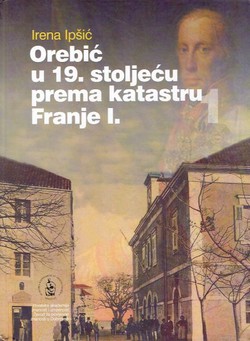 Orebić u 19. stoljeću prema katastru Franje I. 1.