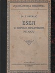 Eseji o srpsko-hrvatskom pitanju